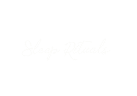 Sleep Rituals